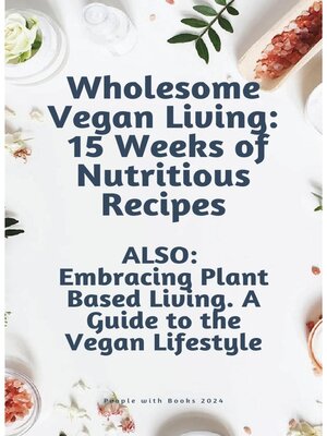 cover image of Wholesome Vegan Living